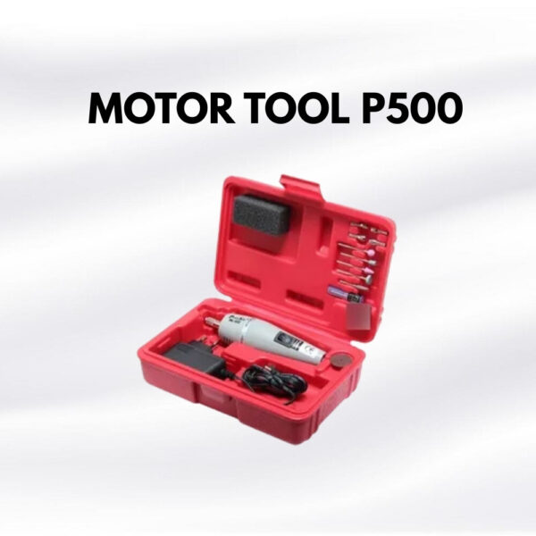 MOTOR TOOL P500 Motor Tool P500